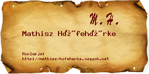 Mathisz Hófehérke névjegykártya